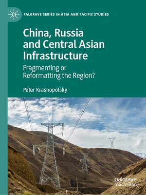 cover image of China, Russia and Central Asian Infrastructure